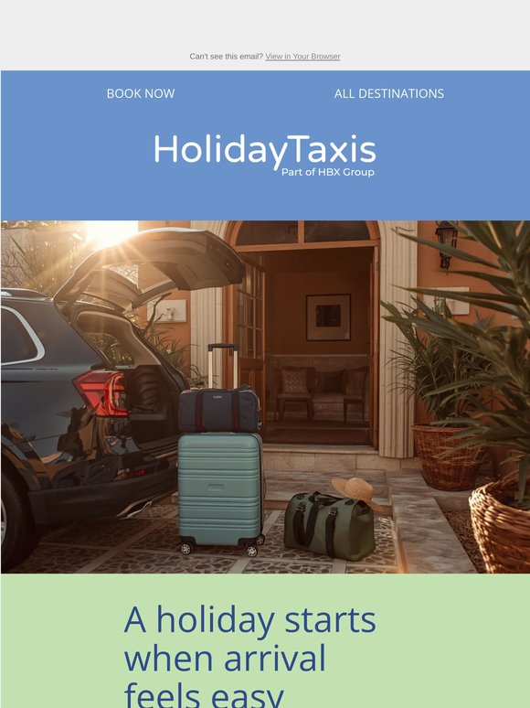 Arrive Easy, Enjoy Your Holiday!