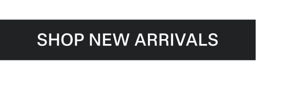 Shop New Arrivals