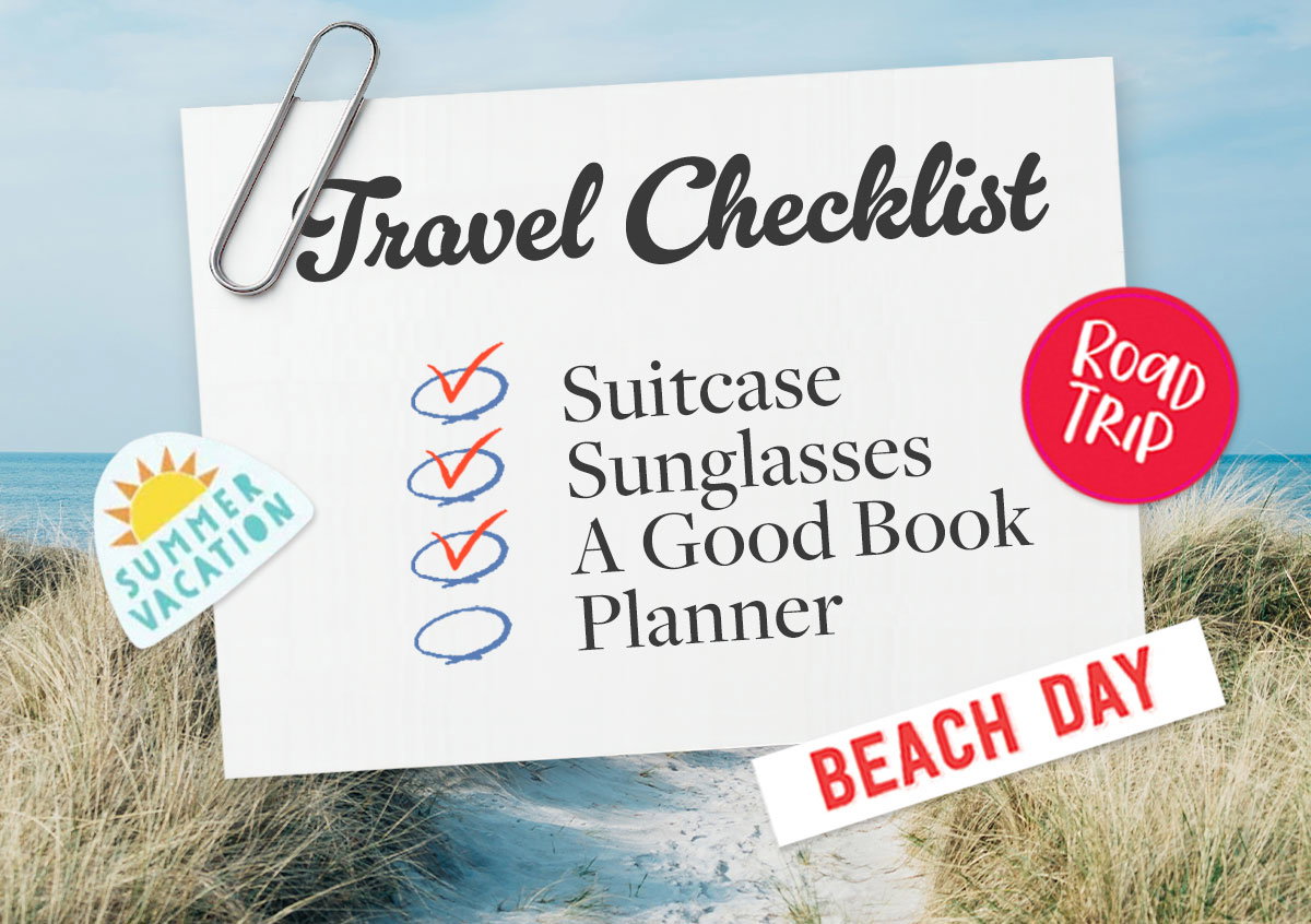 Travel Checklist - Suitcase - Sunglasses - A Good Book - Planner.