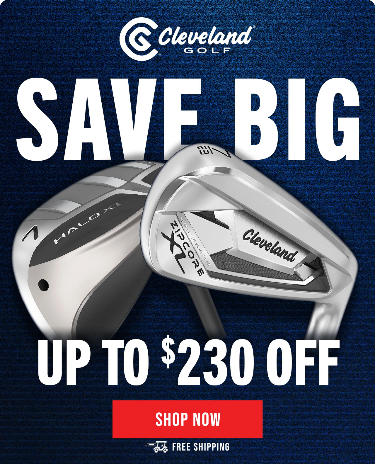 Cleveland Irons ON SALE + Free Shipping
