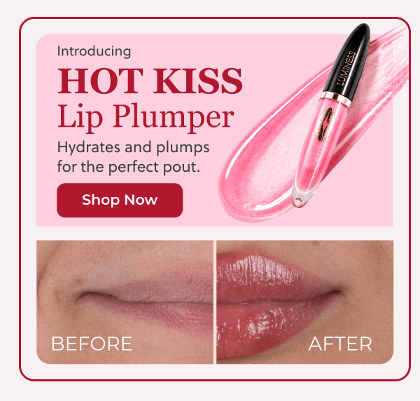 INTRODUCING HOT KISS LIP PLUMPER: Hydrates and plumps for the perfect pout!