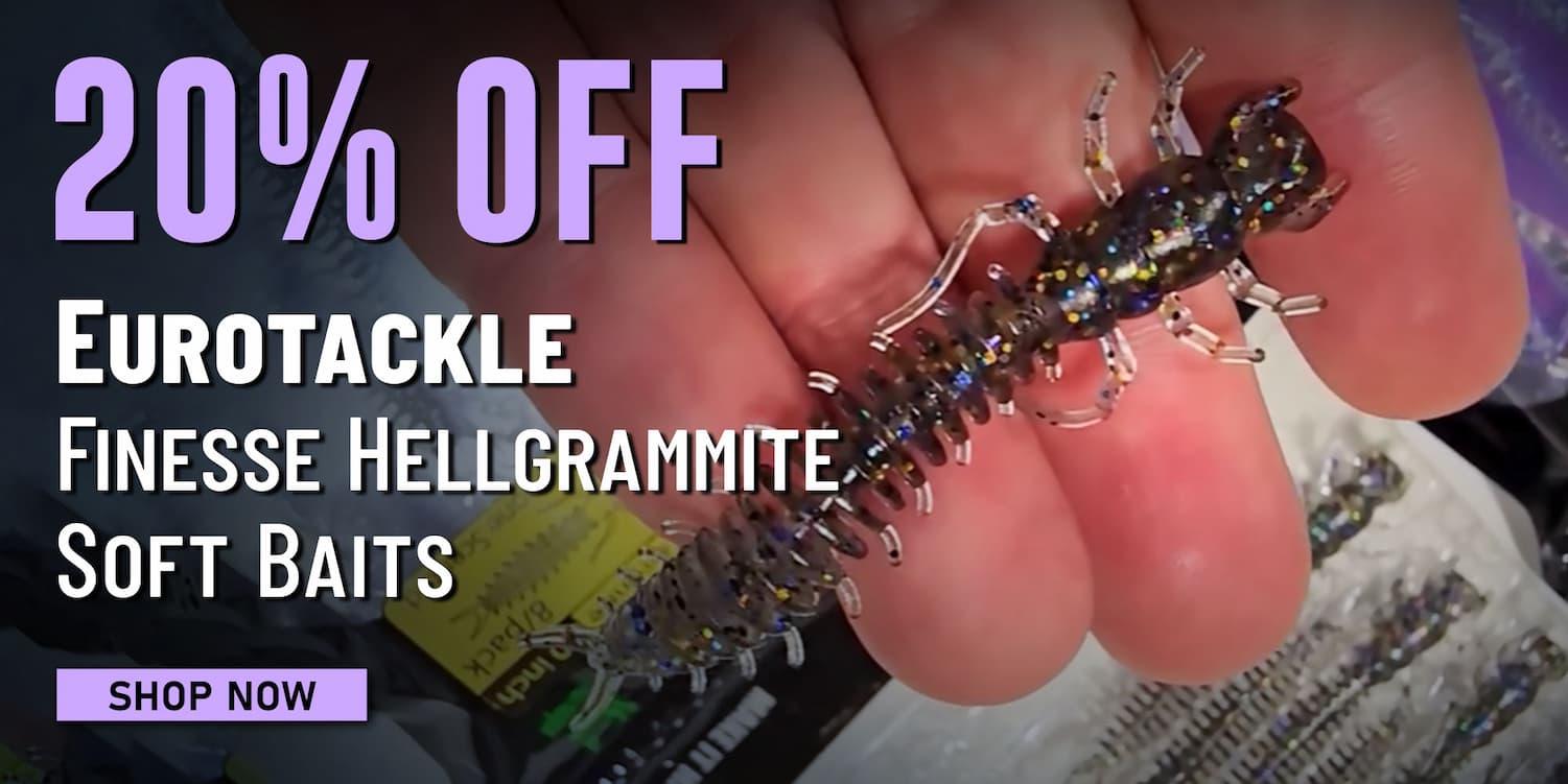 20% Off Eurotackle Finesse Hellgrammite Soft Baits Shop Now