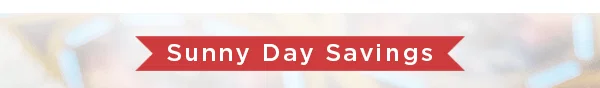 Sunny Day Savings
