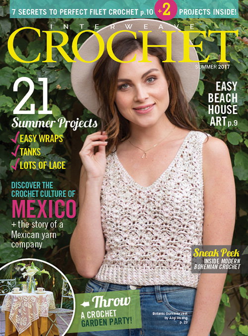 Interweave Crochet Summer 2017 Digital Edition