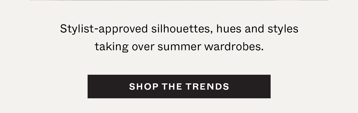 Shop the Trends