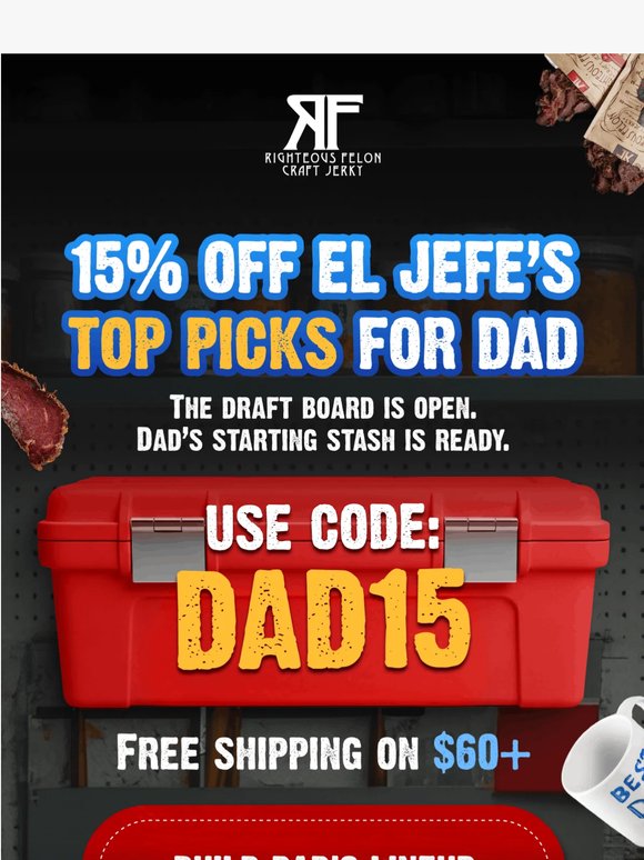 15% OFF! El Jefe's Father's Day Cheat Sheet... 🏆