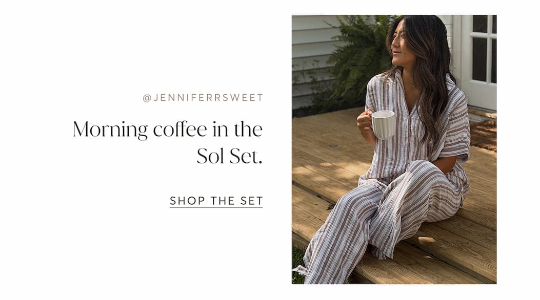 Morning coffee in the Sol Set. | Shop The Set