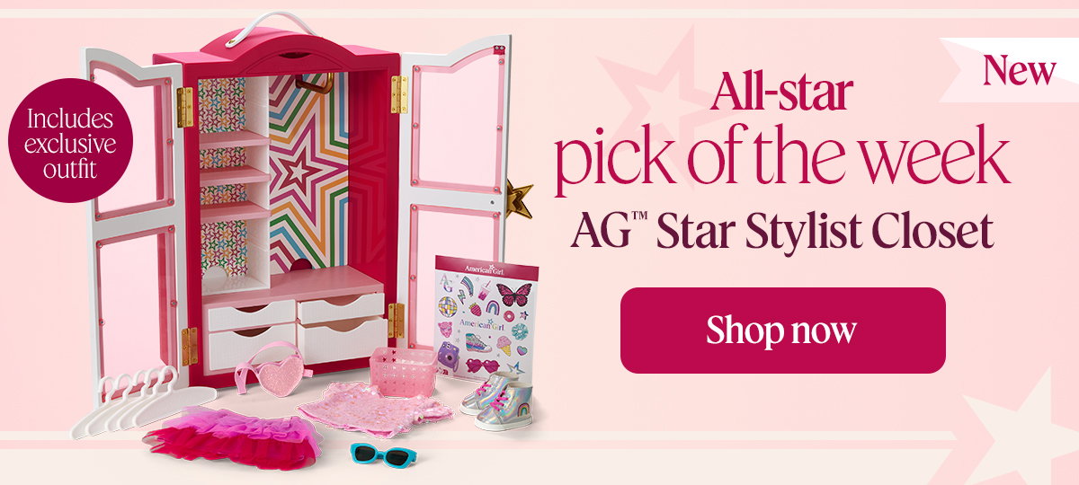 All-star pick of the week: AG™ Star Stylist Closet  Shop now