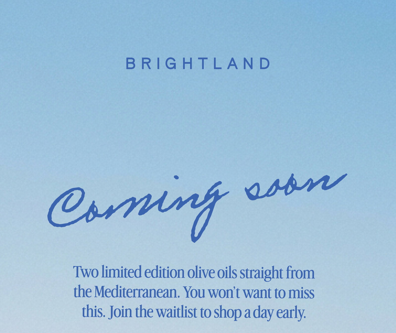 Two limited edition olive oils straight from the Mediterranean.