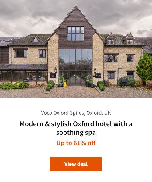 Modern &amp; stylish Oxford hotel with a soothing spa