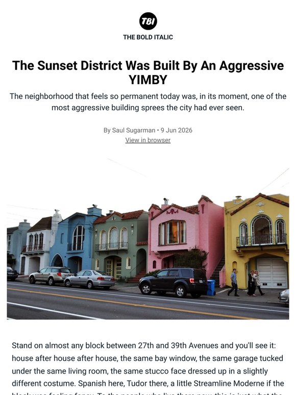 The Sunset District Was Built By An Aggressive YIMBY