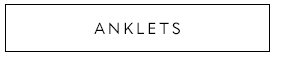 Anklets