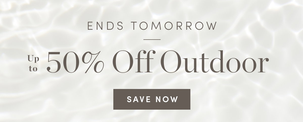 Up to 50% Off Outdoor