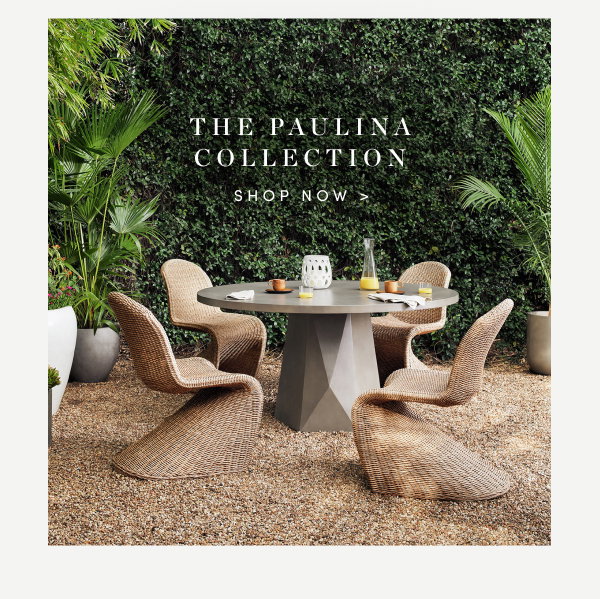Shop the Paulina Collection