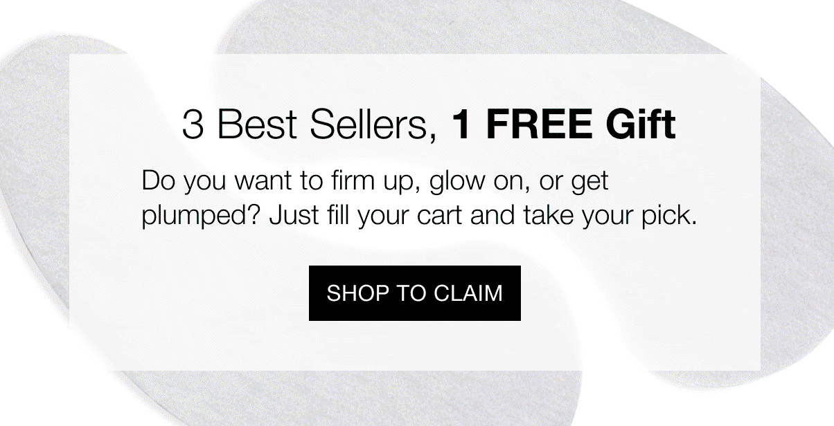 3 Best Sellers, 1 Free Gift