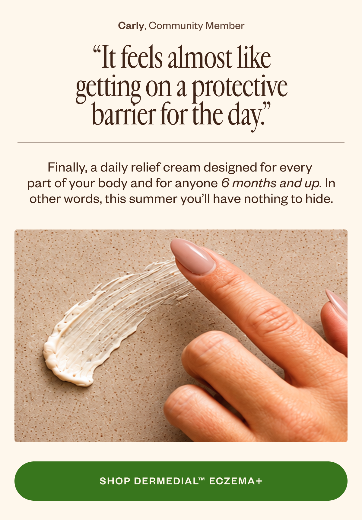"It feels almost like getting on a protective barrier for the day"