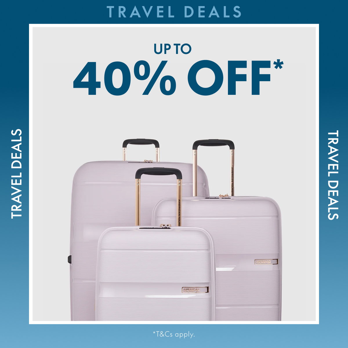Up to 40% off* Travel Deals