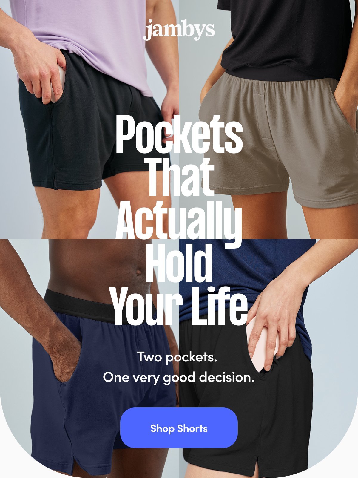 Pockets that hold your life