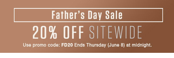 Get 20% off with code FD20 in our Father's Day Sale