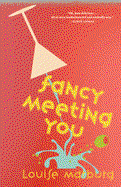 Fancy Meeting You