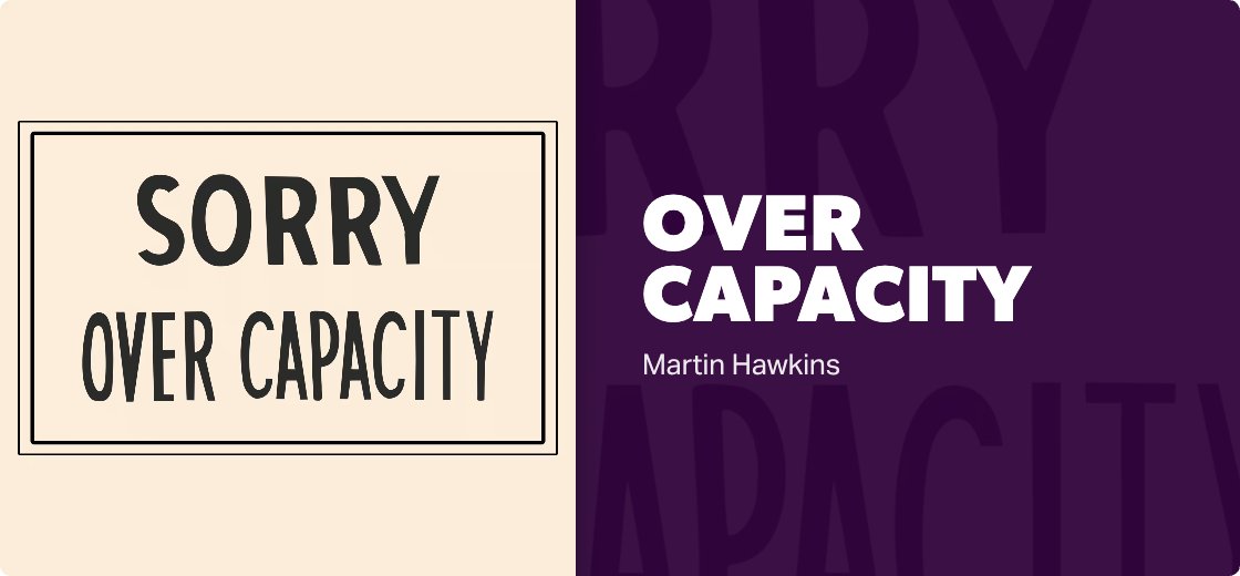 Over Capacity — Detail