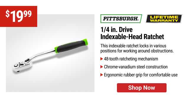PITTSBURGH 1/4 in. Drive Indexable-Head Ratchet