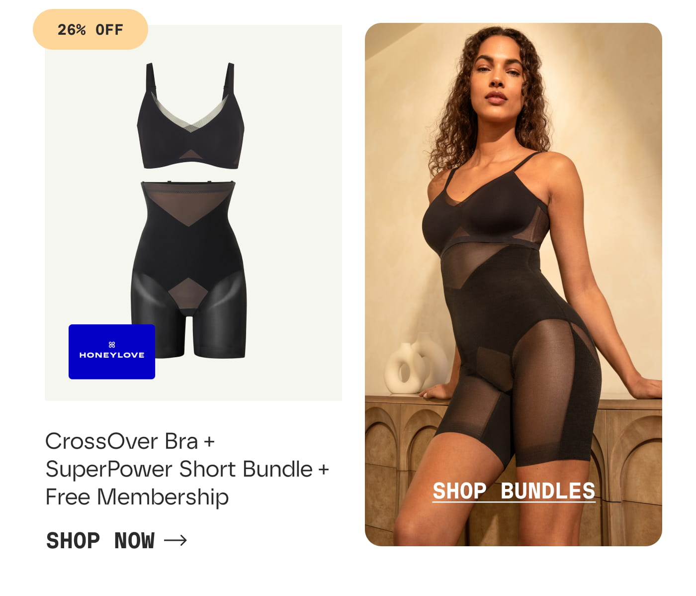 26% OFF | CrossOver Bra + SuperPower Short Bundle + Free Membership | SHOP NOW | SHOP BUNDLES