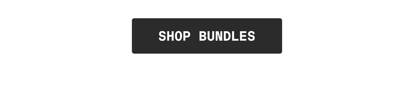 SHOP BUNDLES