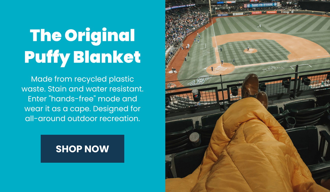 Shop the Original Puffy Blanket