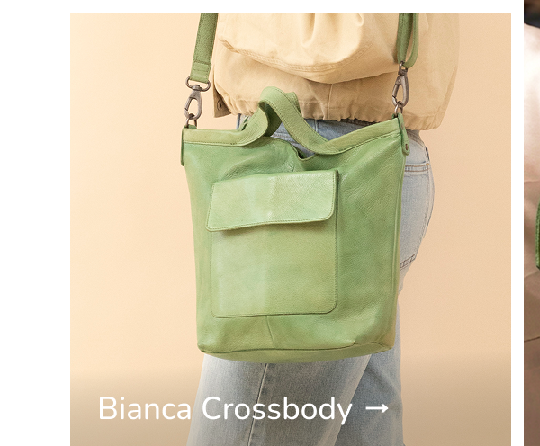 Bianca Crossbody →