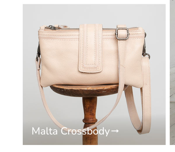 Malta Crossbody→