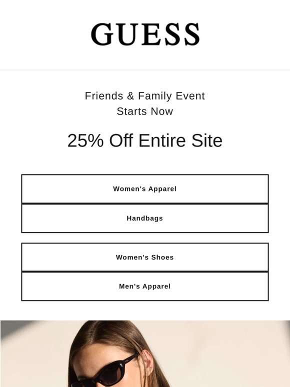 Friends & Family Event | 25% Off Entire Site