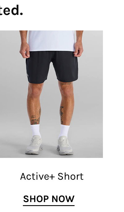 Active+ Short | Shop Now 