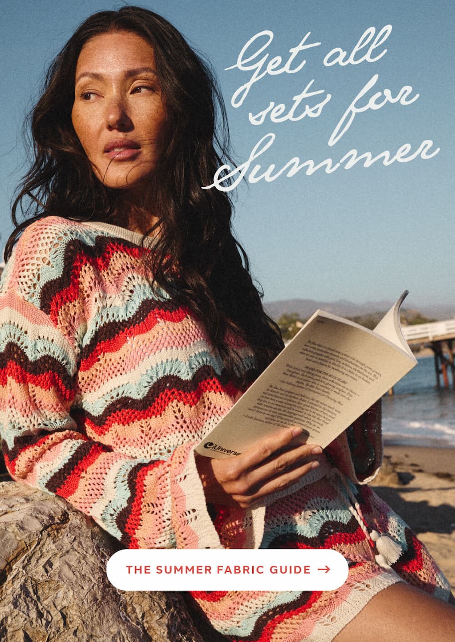 [ THE SUMMER FABRIC GUIDE ]