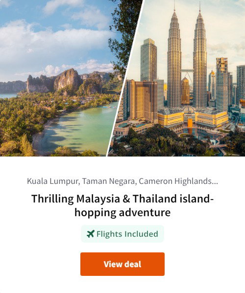 Thrilling Malaysia &amp; Thailand island-hopping adventure
