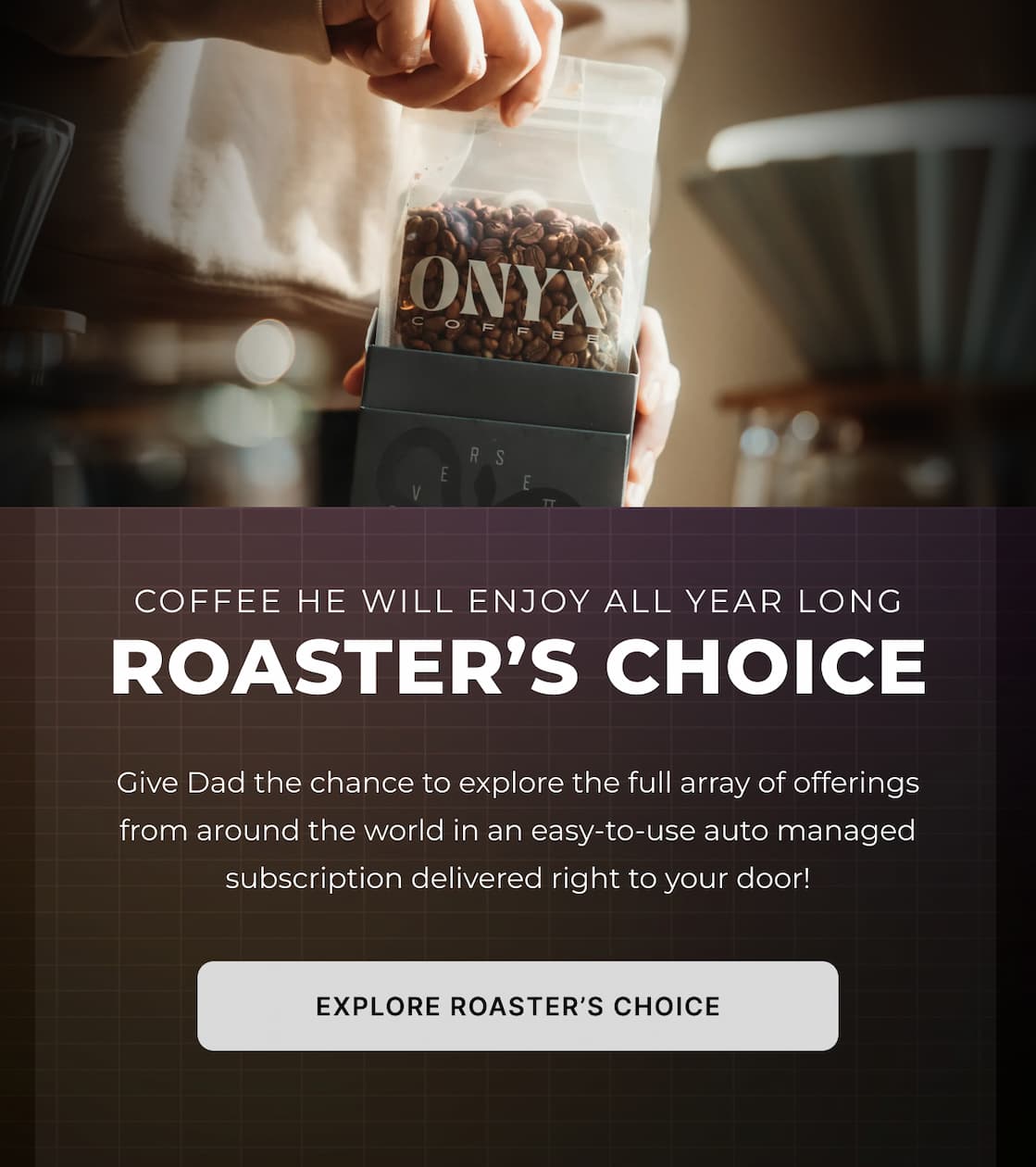 Roaster's Choice Gift Subscription