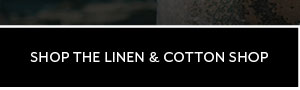Shop Linen & Cotton Shop