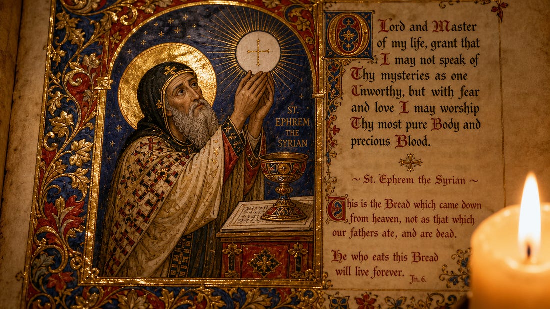 Love for the Eucharist in the Writings of St. Ephrem