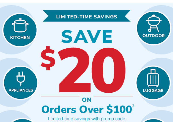Limited-Time Savings - Save $20 on Orders Over $100
