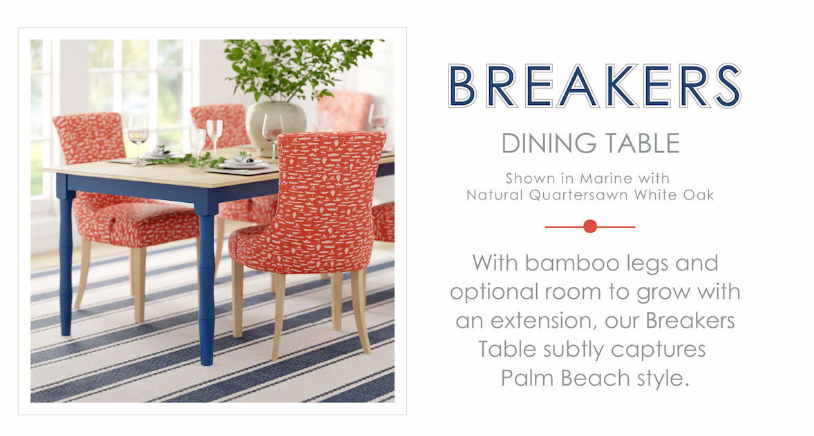 Breakers Dining Table