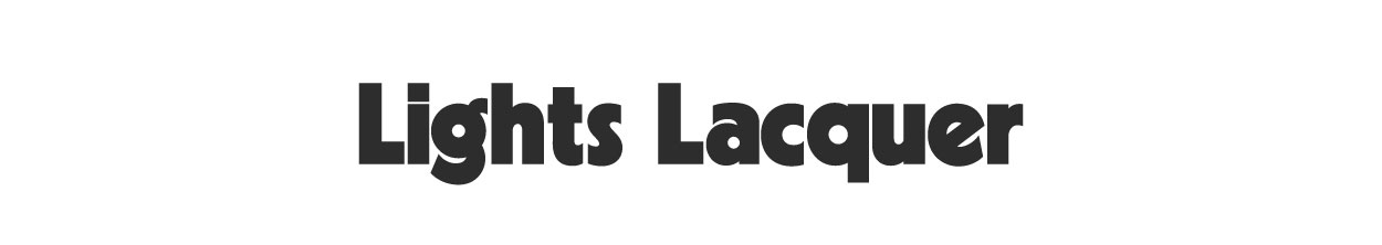 LIGHTS LACQUER