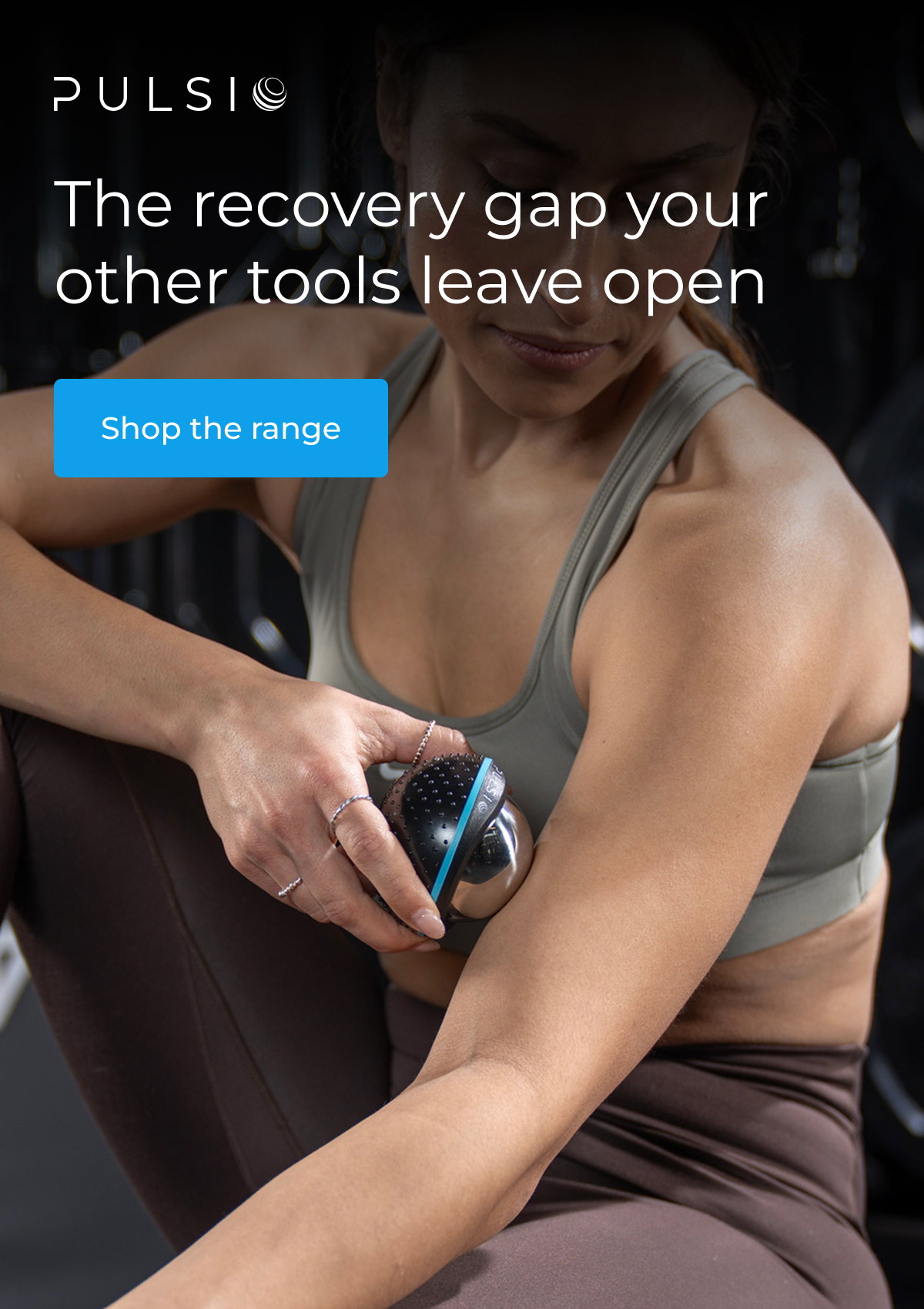 The recovery gap your other tools leave open | Shop the range