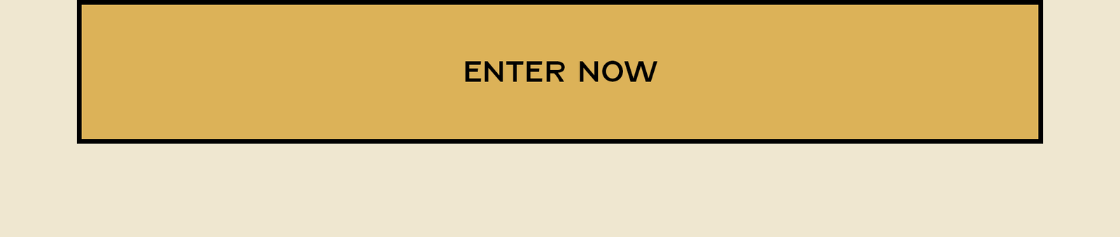 Enter Now