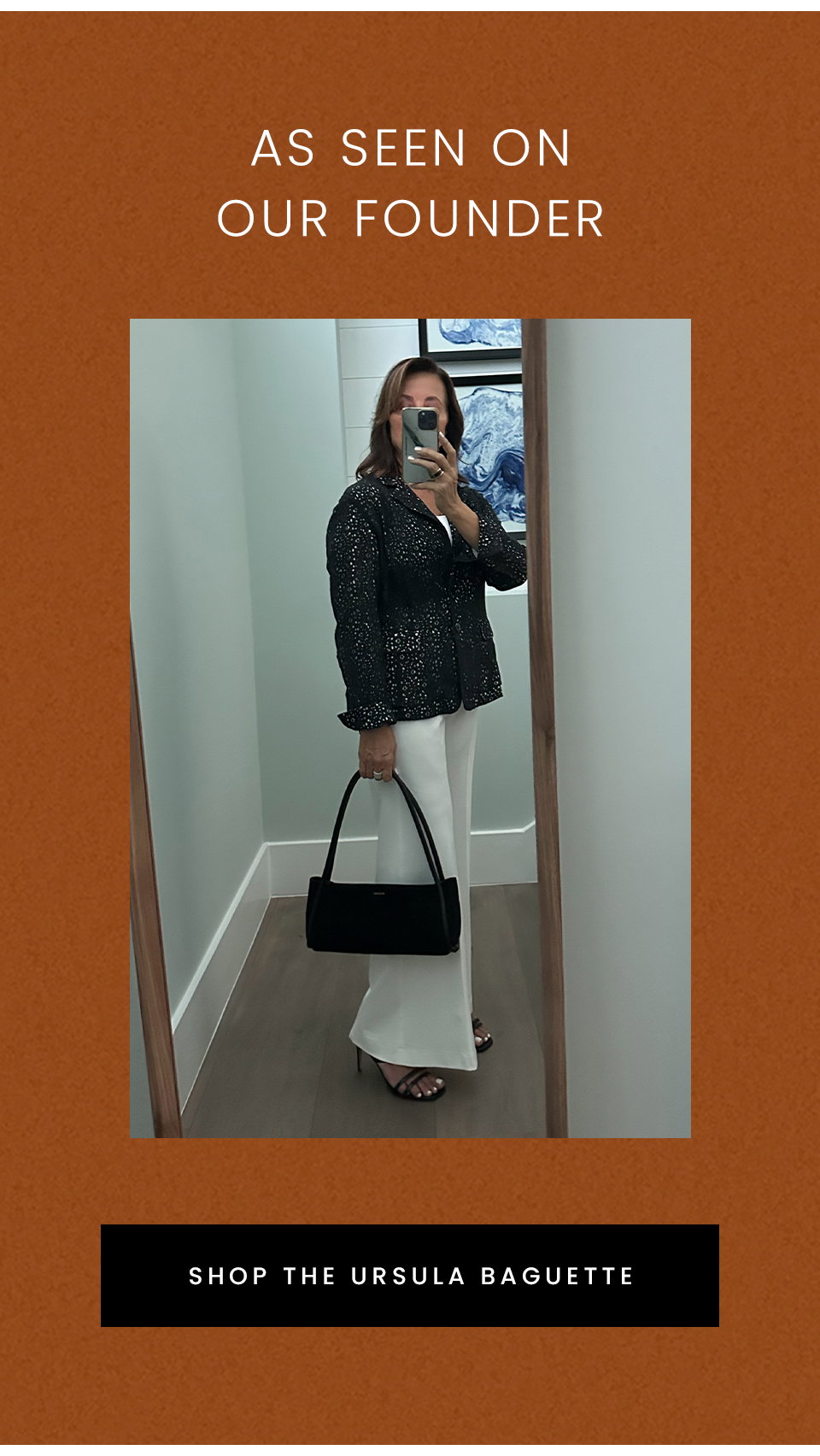 As Seen On Our Founder < Shop The Ursula Baguette > 
