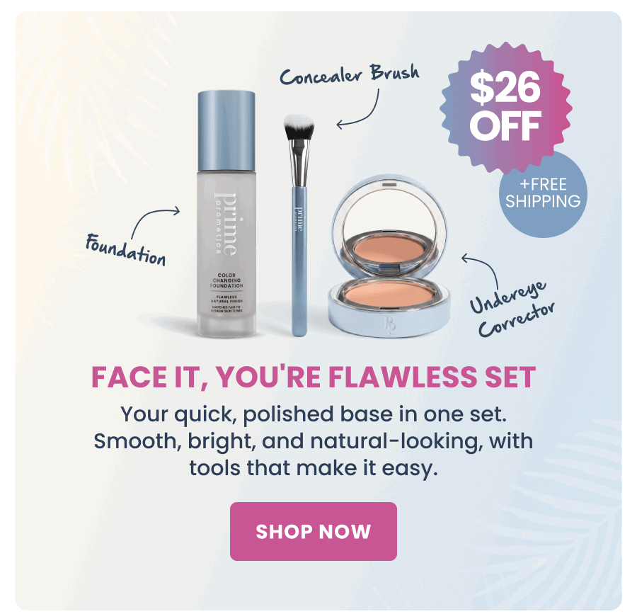 Face It, You're Flawless Set 