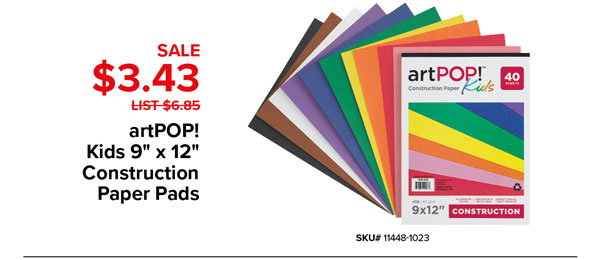 artPOP! Kids Construction Paper Pads Sale $3.43