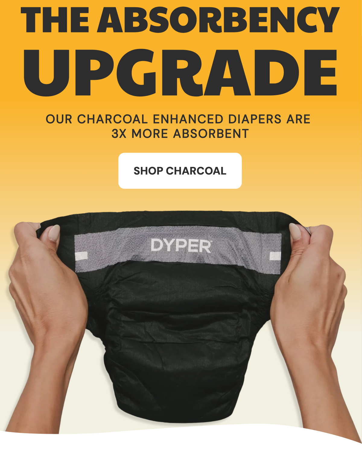 The Absorbency Upgrade