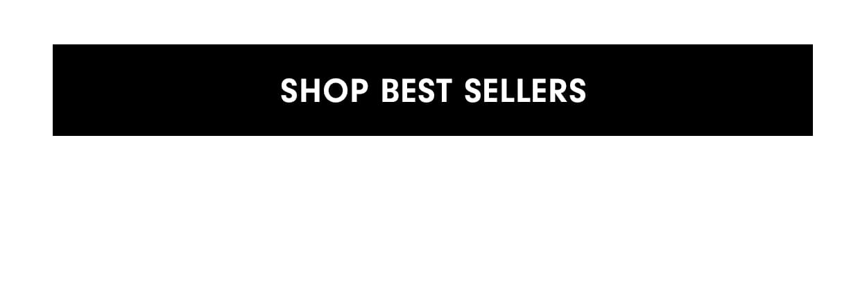 Shop Best Sellers