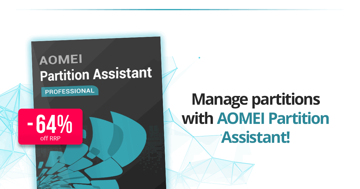 AOMEI Partition Manager Professional | Manage partitions with AOMEI Partition Assistant!