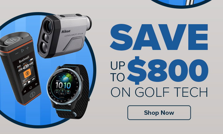 Save Up to $800 on Golf Tech
